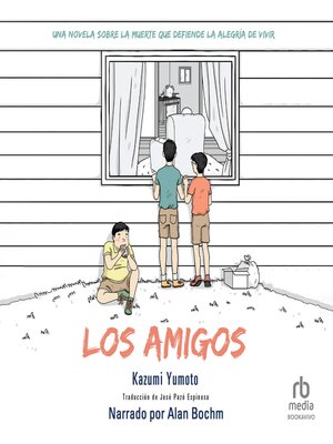 cover image of Los amigos (The Friends)